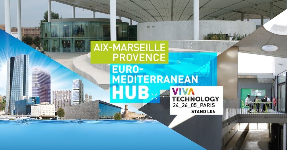 Aix-Marseille-Provence à l'occasion de Viva Technology